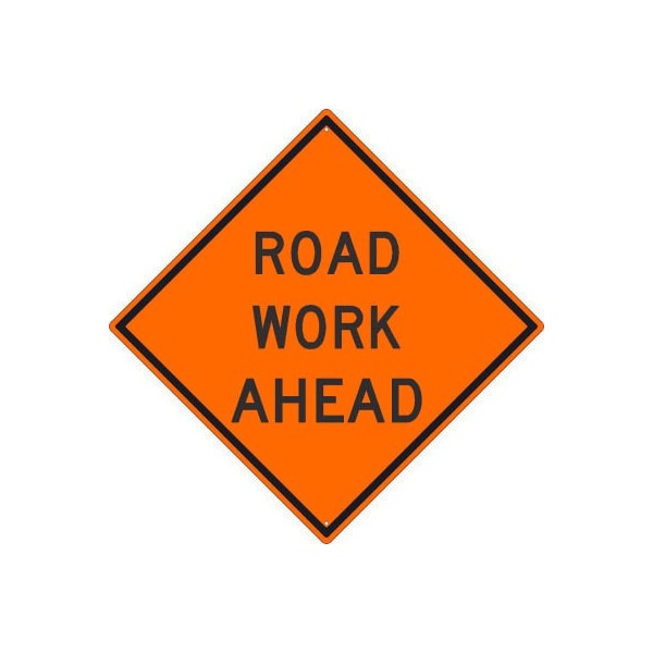 NMC Traffic Sign, Roadwork Ahead Sign, 30in X 30in, Orange